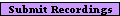 Submit Recordings